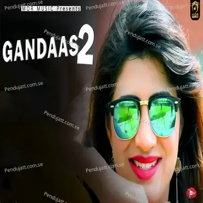 Gandaas 2 - Tarun Panchal (TR Music) album cover 