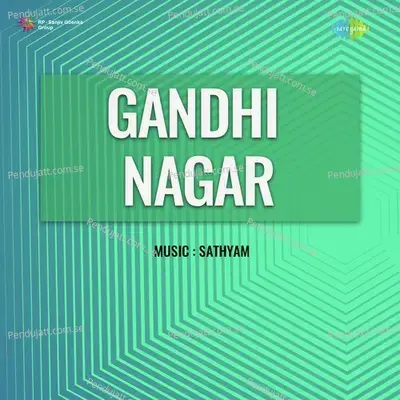 Gandhi Nagar - Sathyam cover album