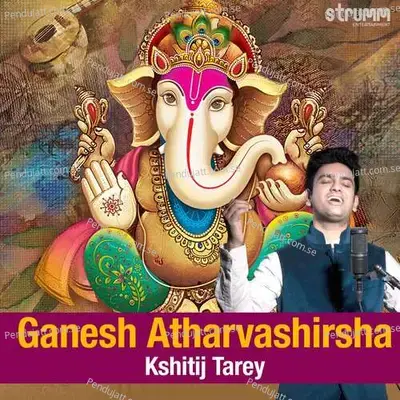 Ganesh Atharvashirsha - Traditional