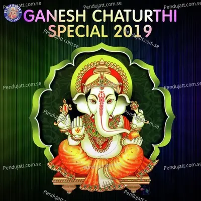 Ganesh Chaturthi Special 2019 - Various Artists cover album