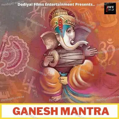 Ganesh Mantra - Meenu Dodiyal