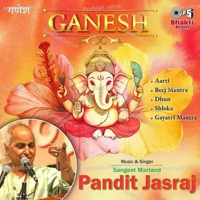 Ganesh - Pandit Jasraj