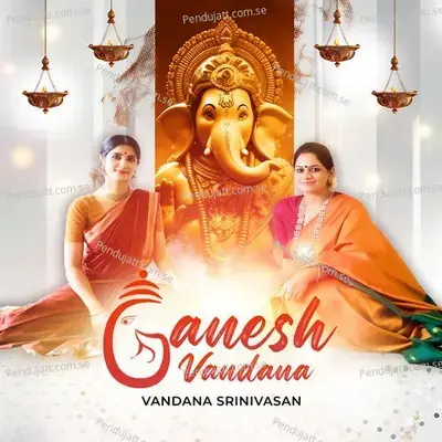 Ganesh Vandana - Vandana Srinivasan album cover 