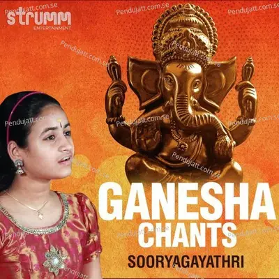 Ganesha Chants - Sooryagayathri
