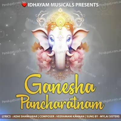 Ganesha Pancharatnam - IDHAYAM MUSICALS album cover 