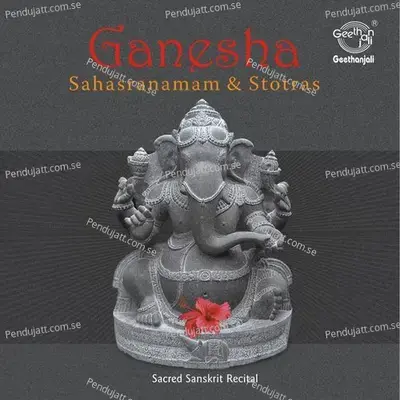 Ganesha Sahasranamam   Stotras - Dr.R.Thiagarajan cover album