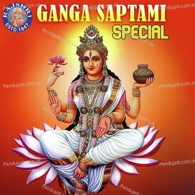 Ganga Saptami Special - Sanjeevani Bhelande