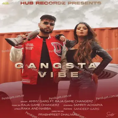 Gangsta Vibe - Ammy Garg album cover 