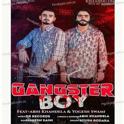 Gangster Boy Song Abhi - Abhi Khandela album cover 