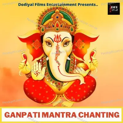 Ganpati Mantra Chanting - Meenu Dodiyal