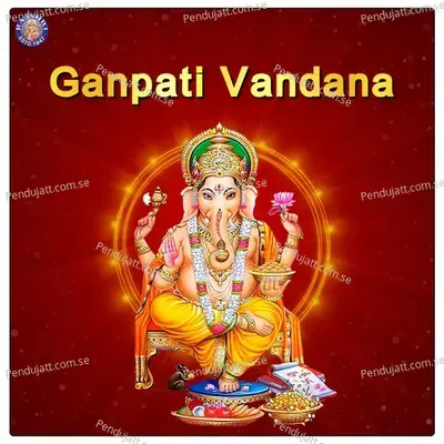 Ganpati Vandana - Various Artists