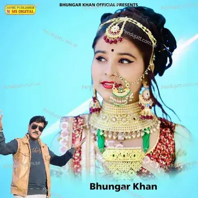 Ganwa Ro Hatilo Chhoro - MB STUDIO ( Mustak Bagdwa)