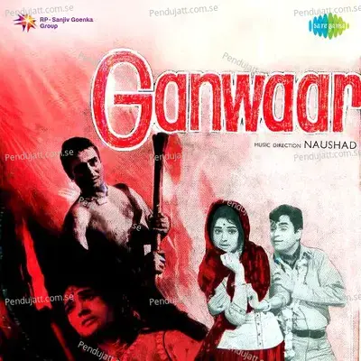 Ganwaar - Naushad cover album