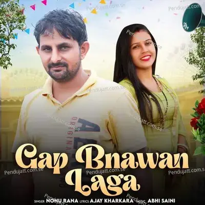 Gap Bnawan Laga - Nonu Rana album cover 