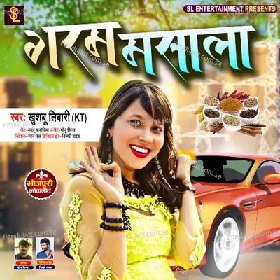 Garam Masala - Khushbu Tiwari KT album cover 