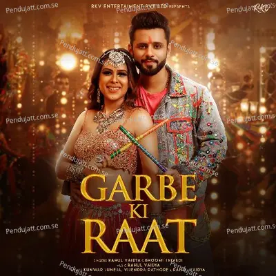 Garbe Ki Raat - Rahul Vaidya album cover 