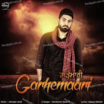 Garhemaari - Gursharan Maan album cover 