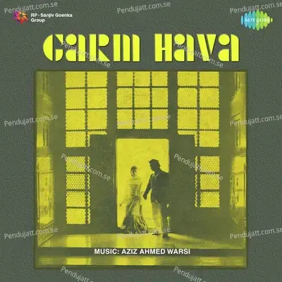 Garm Hava - Aziz Ahmed Warsi cover album