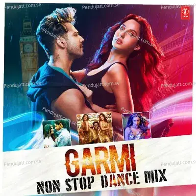 Garmi Non Stop Dance Mix - Parampara Tandon album cover 