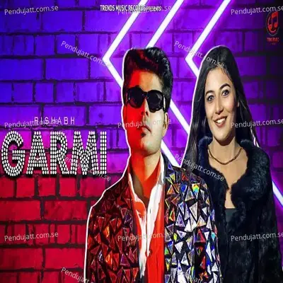 Garmi - Rishabh album cover 