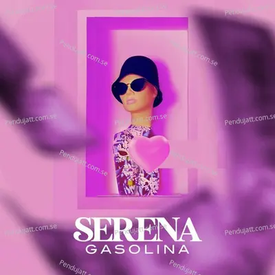 Gasolina - Serena album cover 