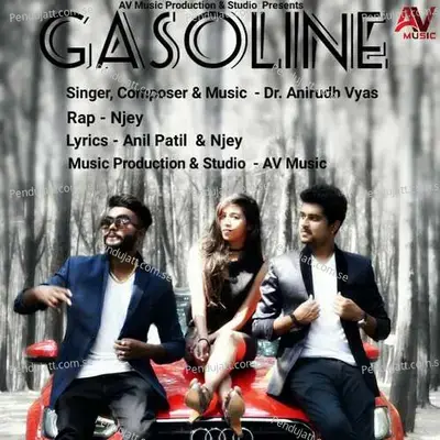 Gasoline - Dr. Anirudh Vyas album cover 