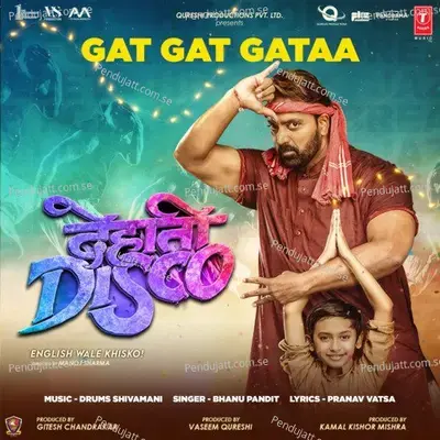 Gat Gat Gataa - Bhanu Pandit album cover 