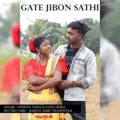 Gate Jibon Sathi - Stephan Tudu album cover 