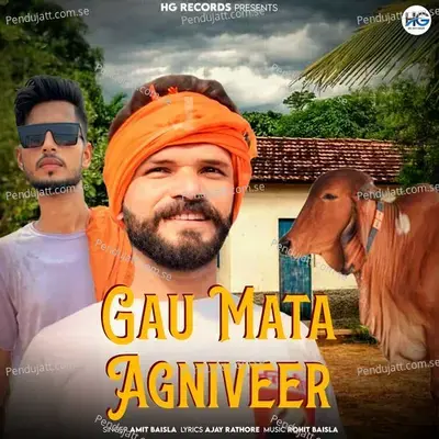 Gau Mata Agniveer - Amit Baisla