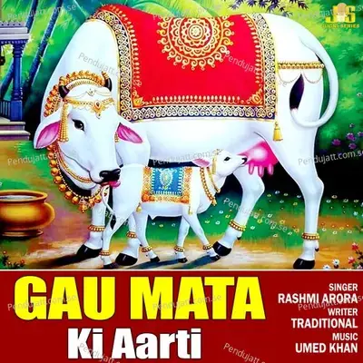 Gau Mata Ki Aarti - Rashmi Arora album cover 