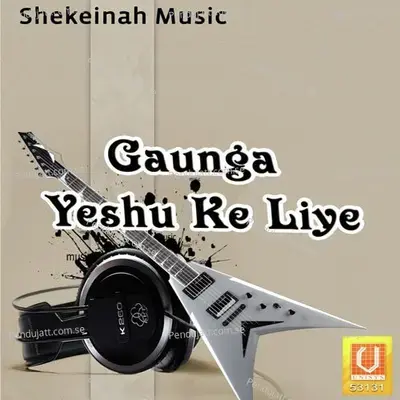 Gaunga Yeshu Ke Liye - Rahul Aggarwal album cover 