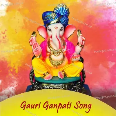 Gauri Ganpati Song - Vaishnavi Padekar album cover 