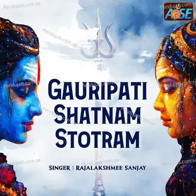 Gauripati Shatnam Stotram - Rajalakshmee Sanjay album cover 