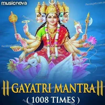 Gayatri Mantra 1008 Times - Lopita Mishra album cover 