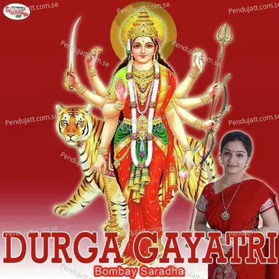 Durga Gayatri - Bombay Saradha album cover 