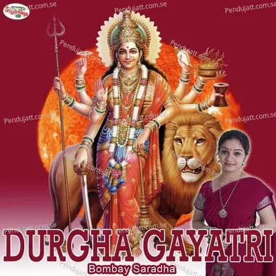 Durgha Gayatri - Bombay Saradha album cover 