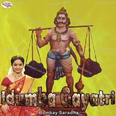 Idumba Gayatri - Bombay Saradha album cover