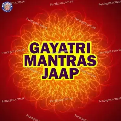 Gayatri Mantras Jaap - Various Artists cover album