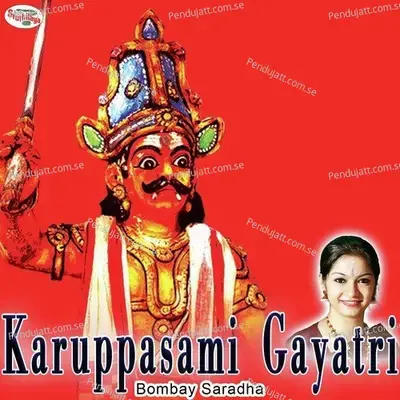 Karuppasami Gayatri - Bombay Saradha album cover 