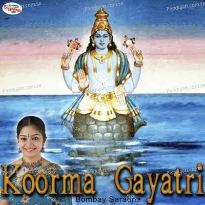 Koorma Gayatri - Bombay Saradha album cover