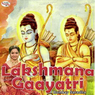 Lakshmana Gaayatri - Bombay Saradha album cover 