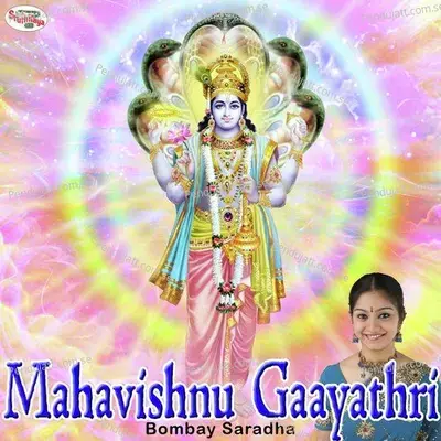 Mahavishnu Gaayathri - Bombay Saradha album cover 