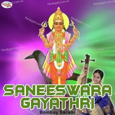 Saneeswara Gayathri - Bombay Saradha album cover