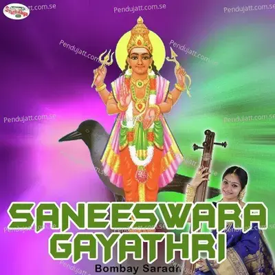 Saneeswara Gayatri - Bombay Saradha album cover 
