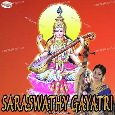 Saraswathy Gayatri - Bombay Saradha album cover 