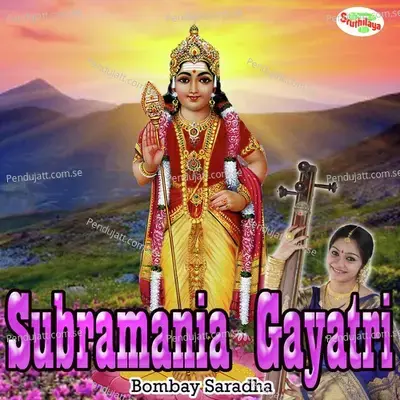 Subramania Gayatri - Bombay Saradha album cover 