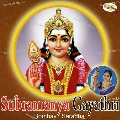 Subramanya Gayathri - Bombay Saradha album cover 