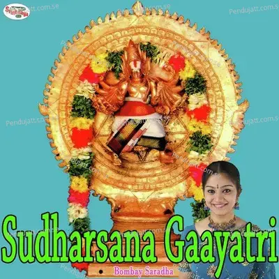 Sudharsana Gaayatri - Bombay Saradha album cover