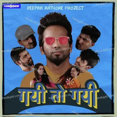 Gayi Toh Gayi mp3 song