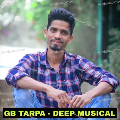 Gb Tarpa Deep Musical - Sandip Davare album cover 